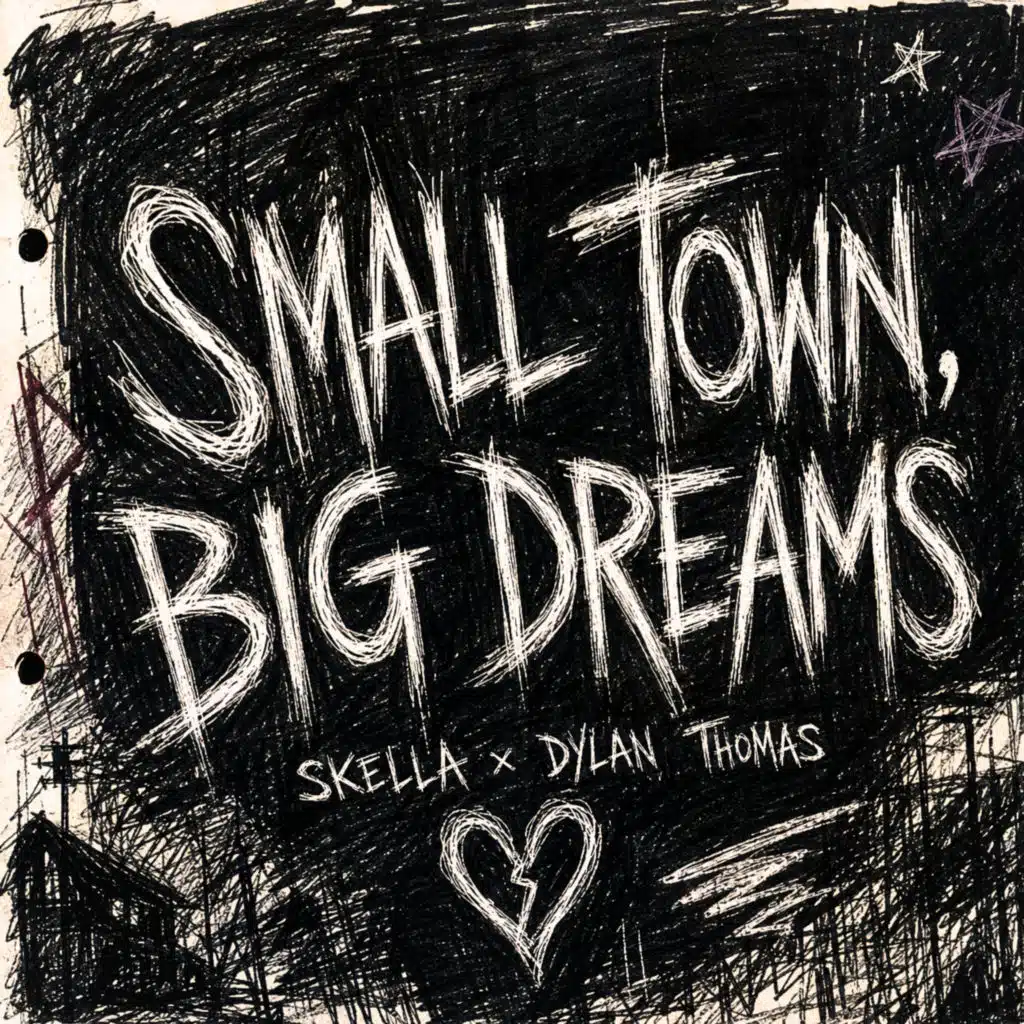 Small Town, Big Dreams