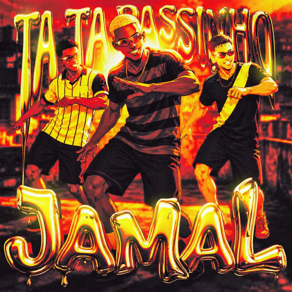Ta Ta Passinho Jamal