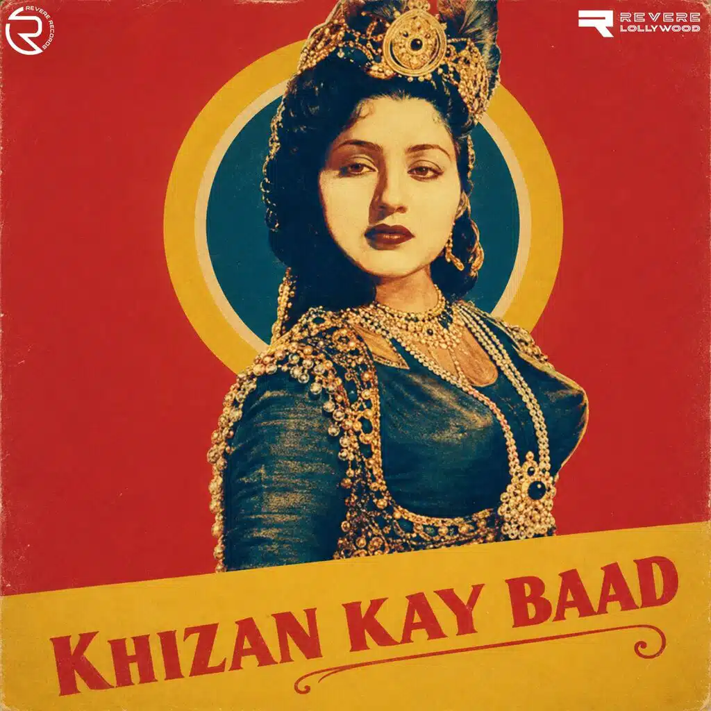 Khizan Kay Baad (Original Motion Picture Soundtrack)