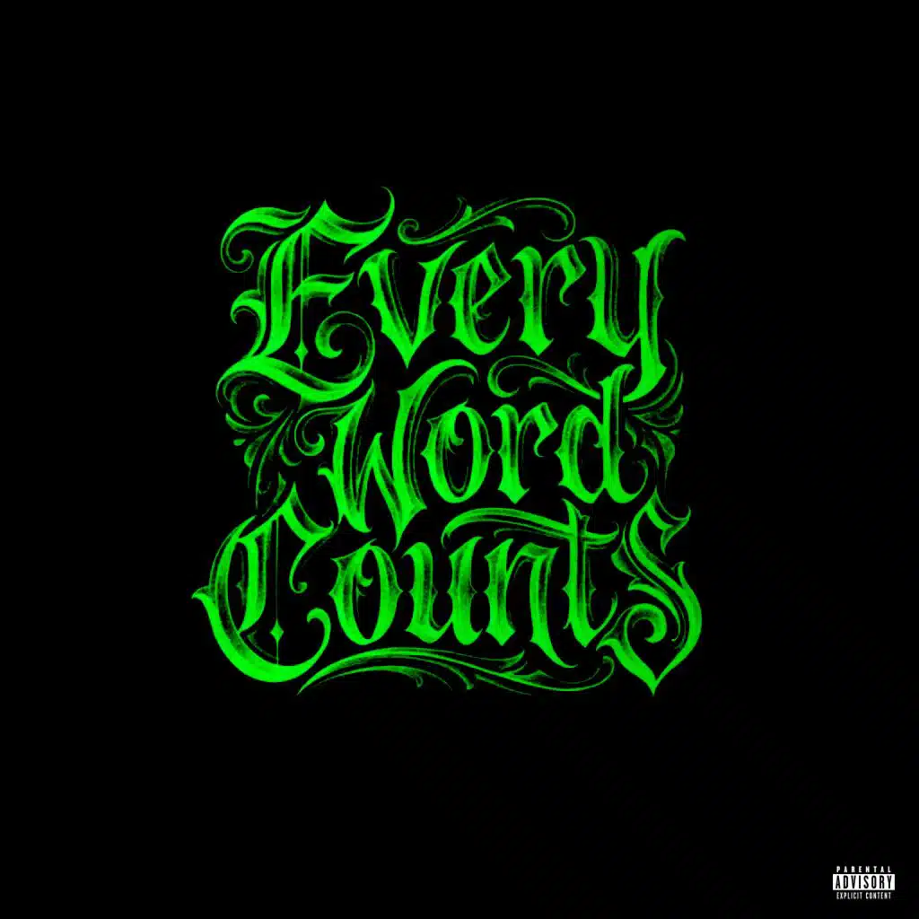 EVERY WORD COUNTS