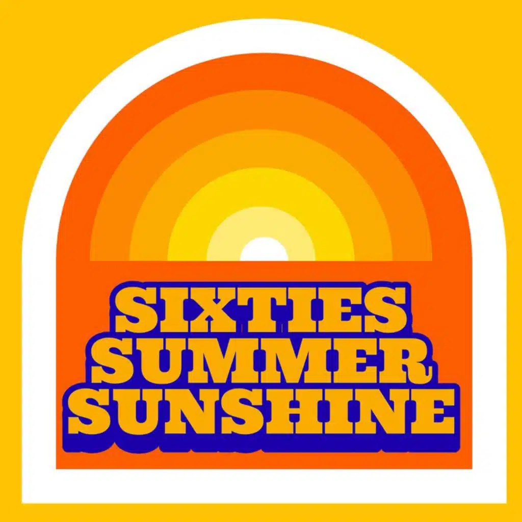 Sixties Summer Sunshine