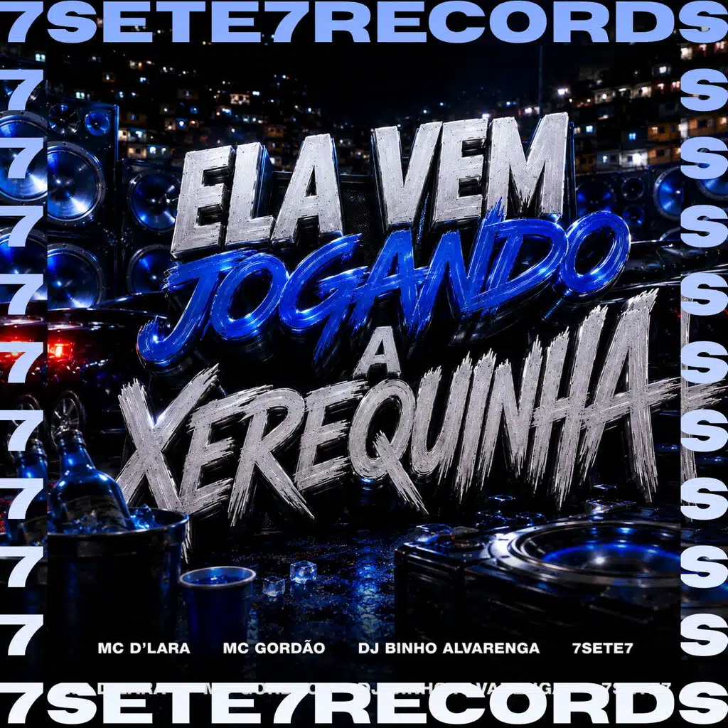 ELA VEM JOGANDO A XEREQUINHA