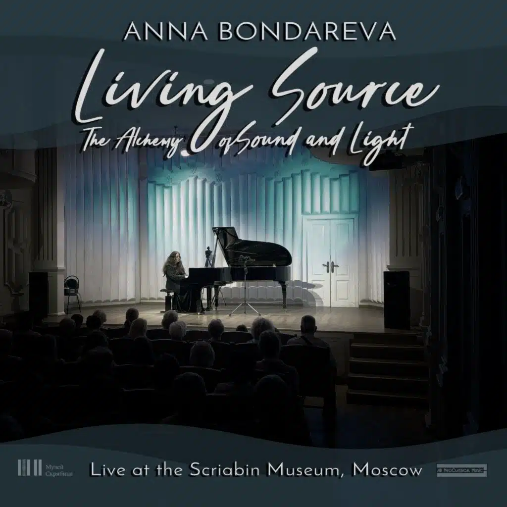 Living Source: The Alchemy of Sound and Light (Live at the Scriabin Museum, Moscow)