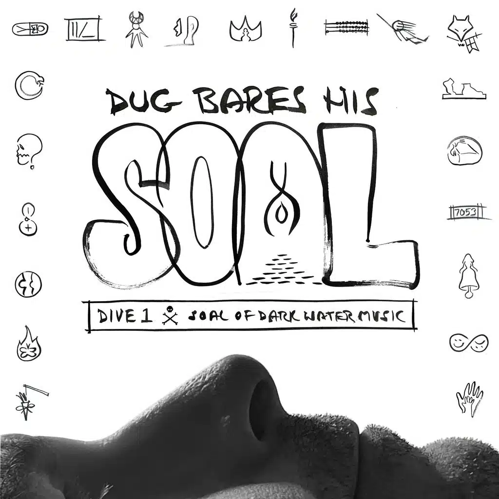 Dug Bares His Soal: Dive 1