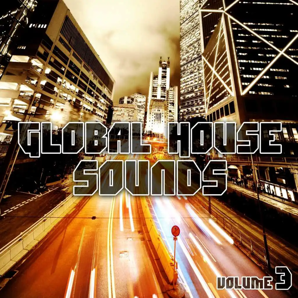 Global House Sounds, Vol. 3