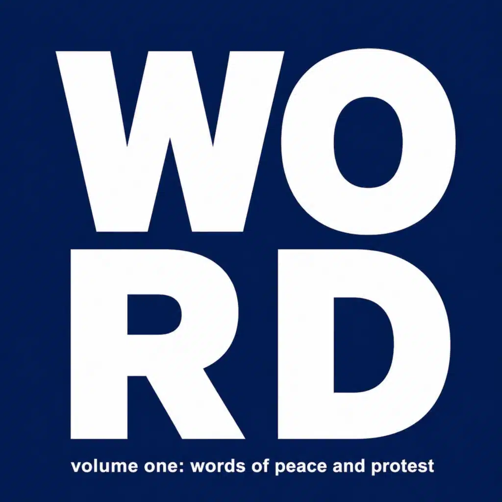 WORD Vol 1: Words of Peace and Protest