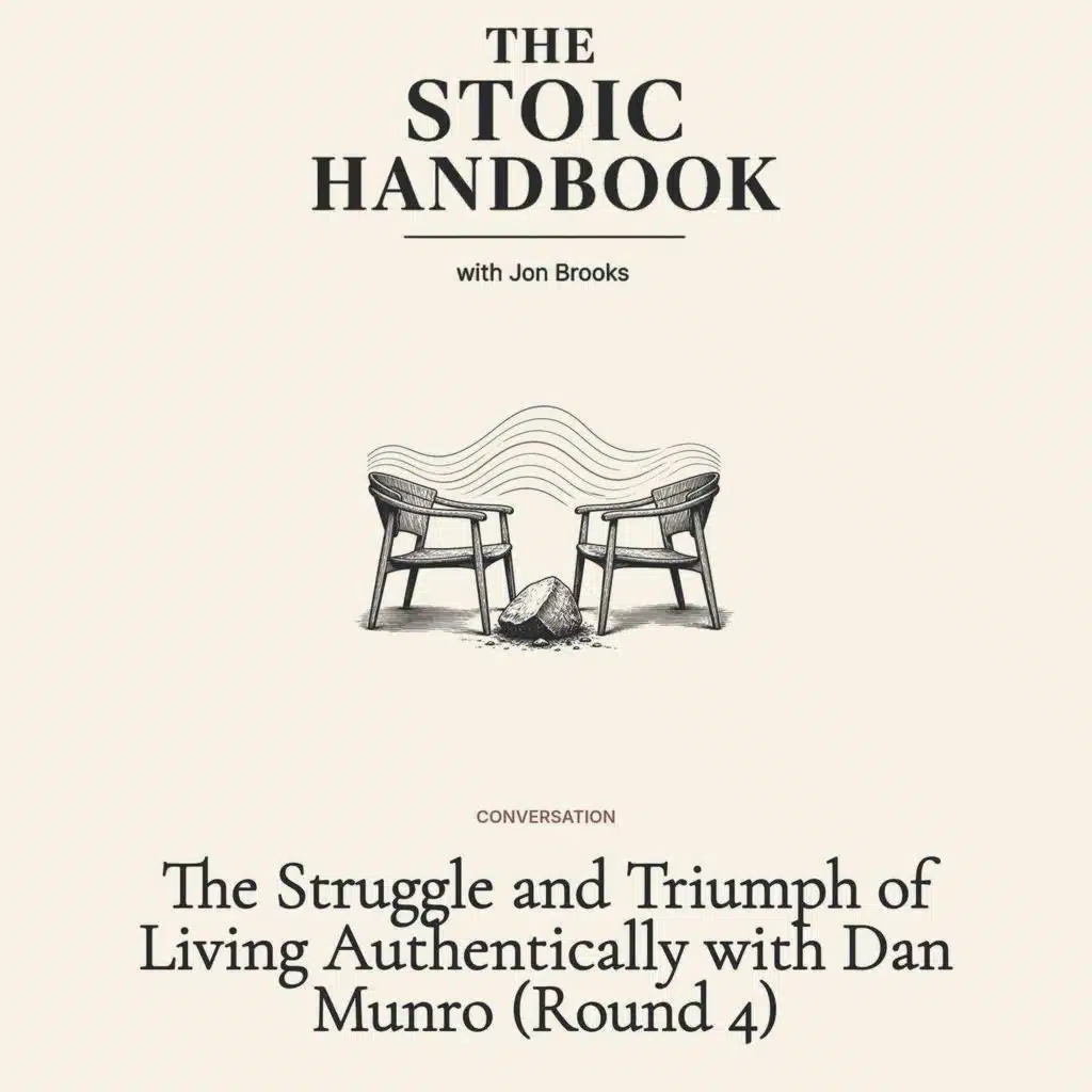 The Struggle and Triumph of Living Authentically with Dan Munro (Round 4)