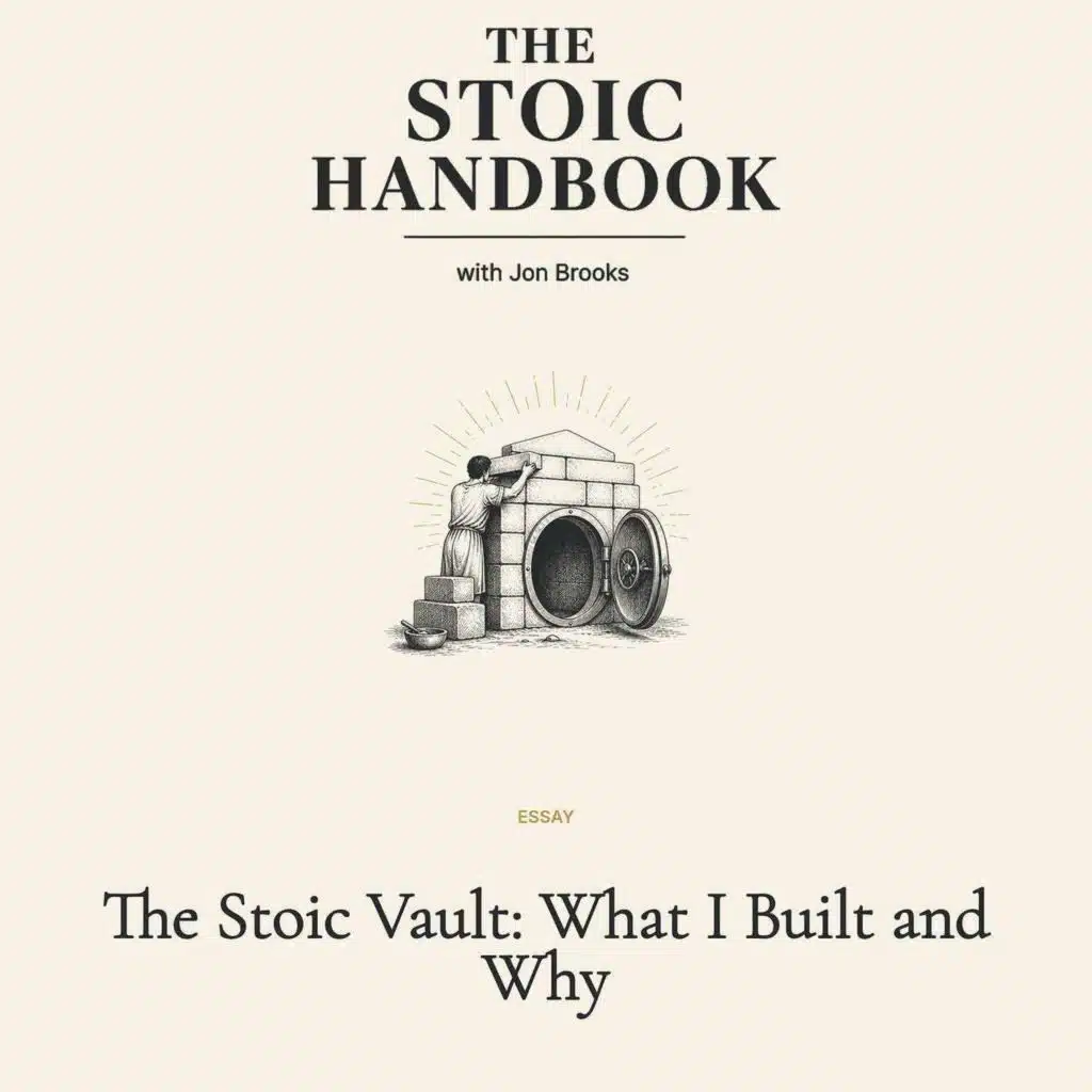 The Stoic Vault: What I Built and Why