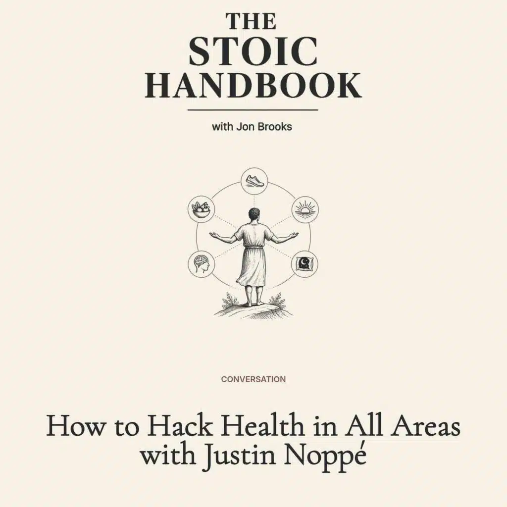 How to Hack Health in All Areas with Justin Noppé