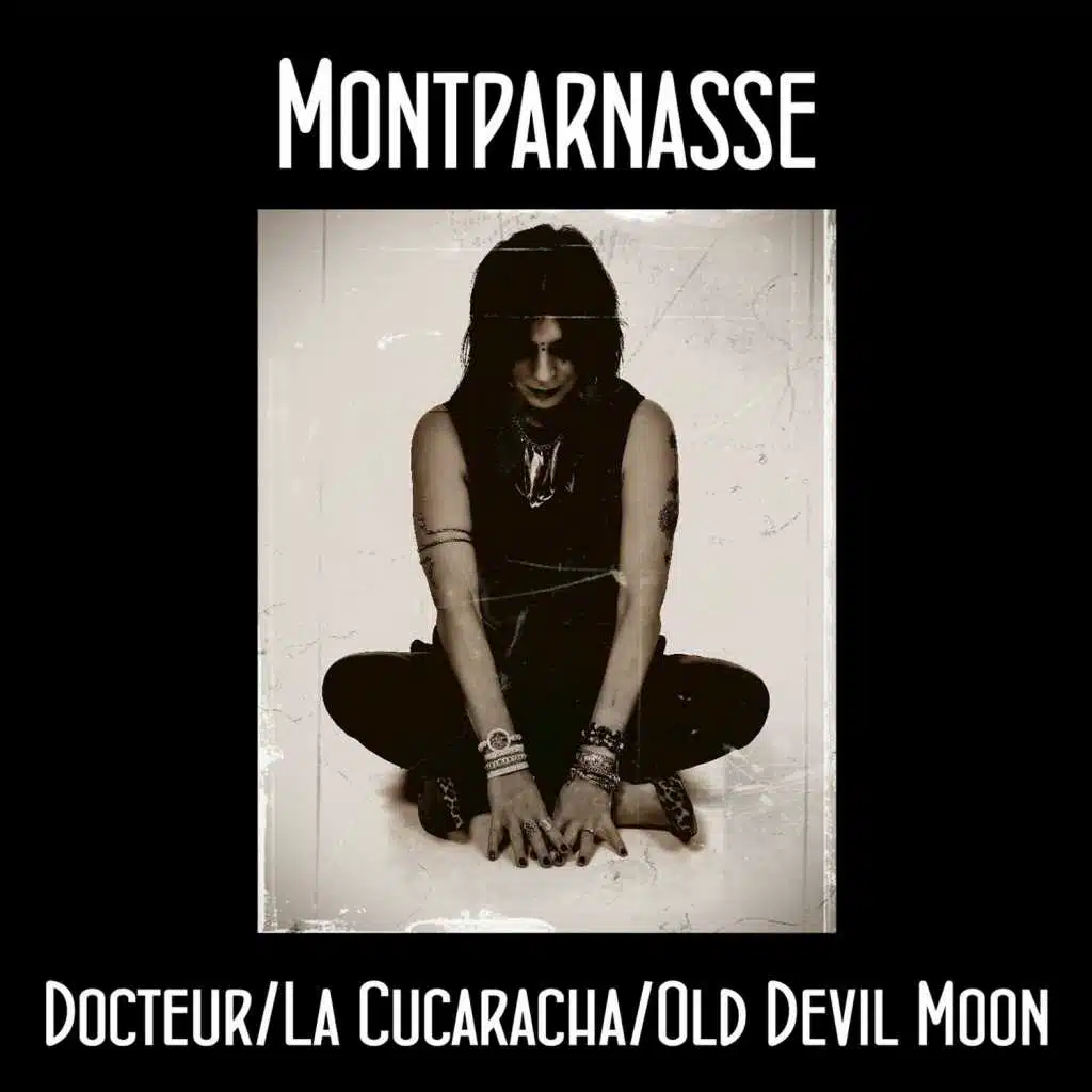 Docteur / La Cucaracha / Old Devil Moon - Single