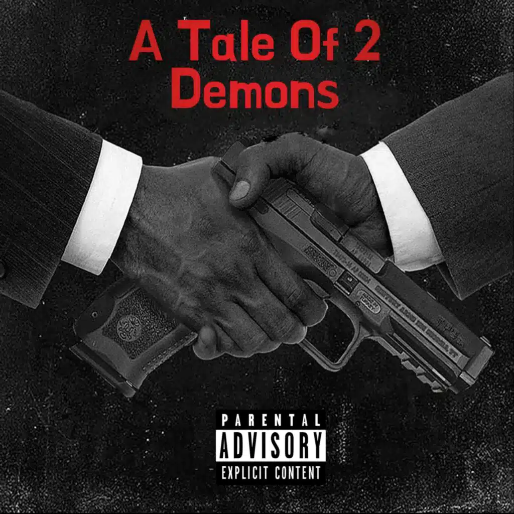 A Tale of 2 Demons (feat. NateThaGreat)