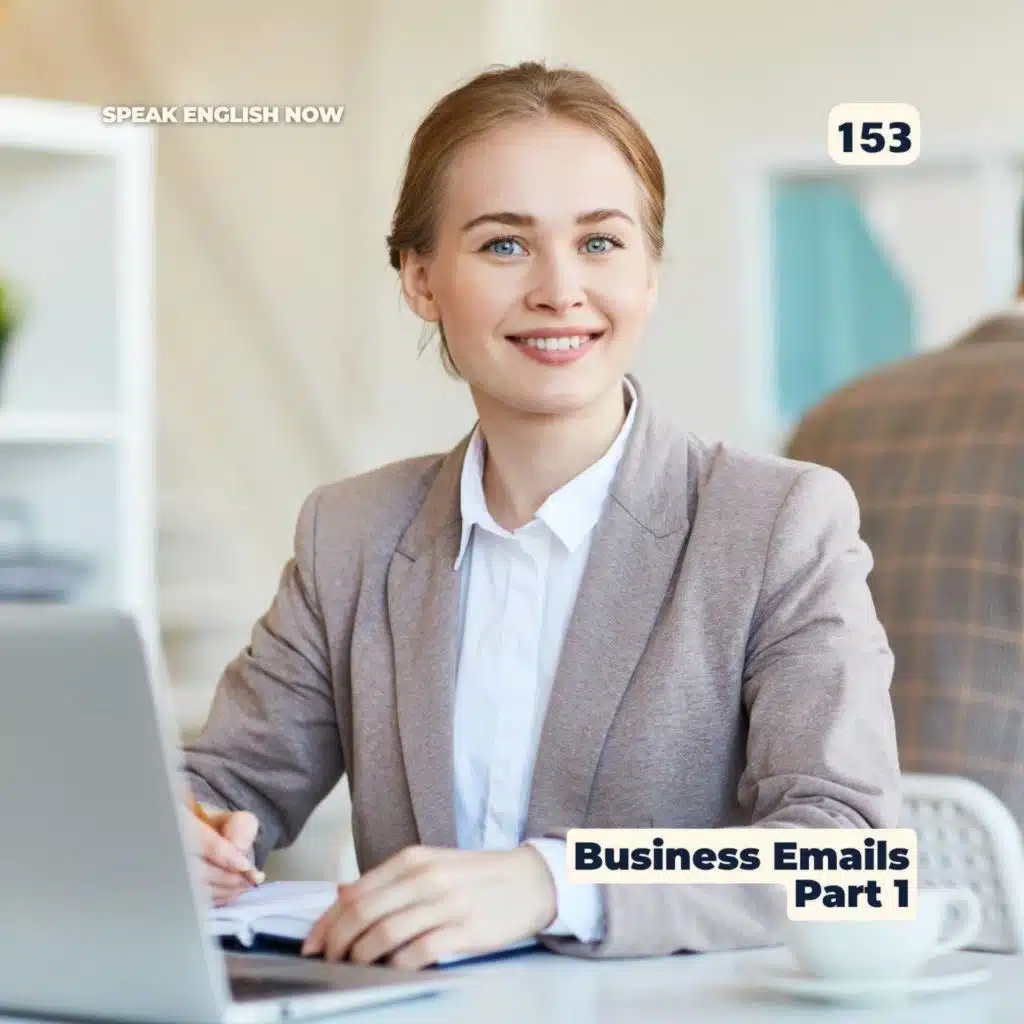#153 How to write a  business email in English?part #1 -  ESL