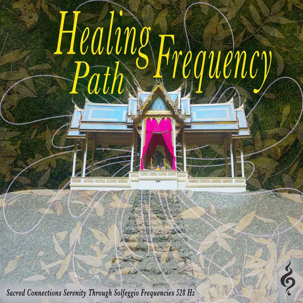 Healing Frequency Path: Sacred Connections Serenity Through Solfeggio Frequencies 528 Hz