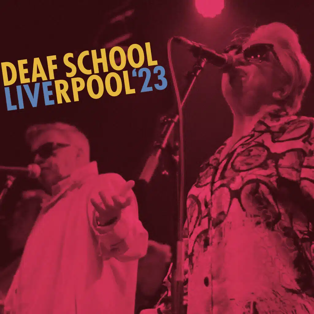 Deaf School Liverpool '23 (Live)