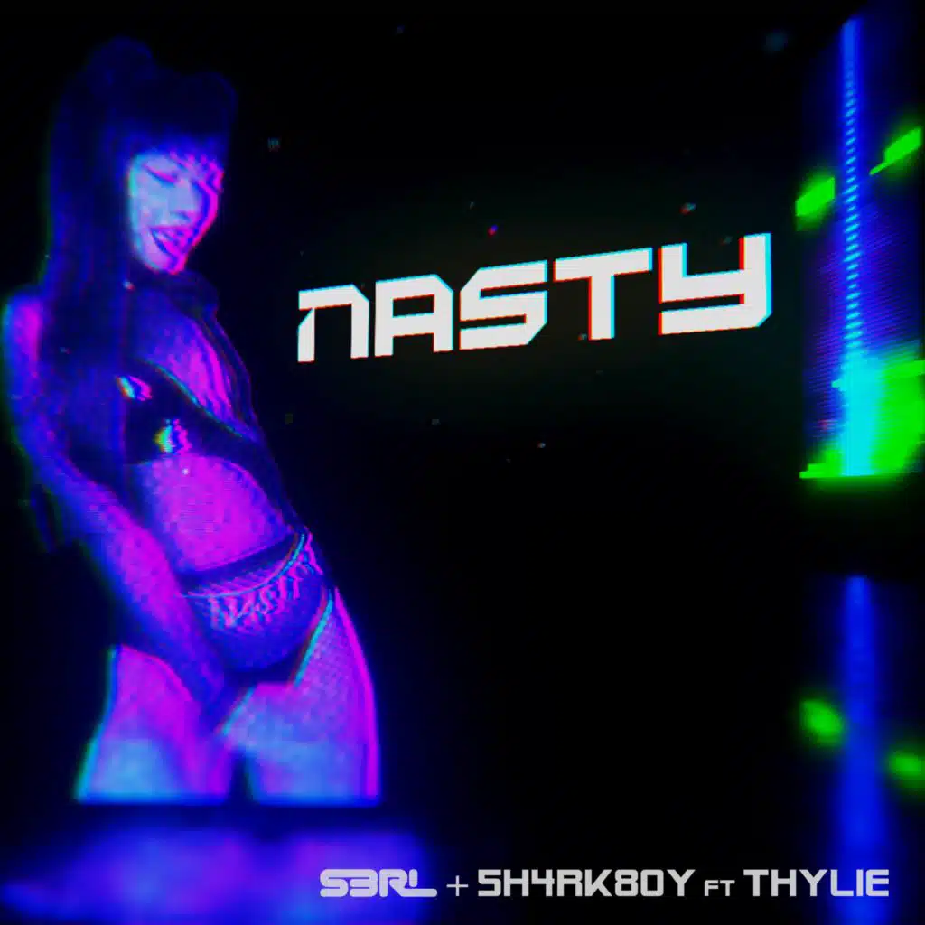 Nasty (feat. Thylie)