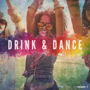Drink & Dance, Vol. 1 (Finest Bar House Tunes)