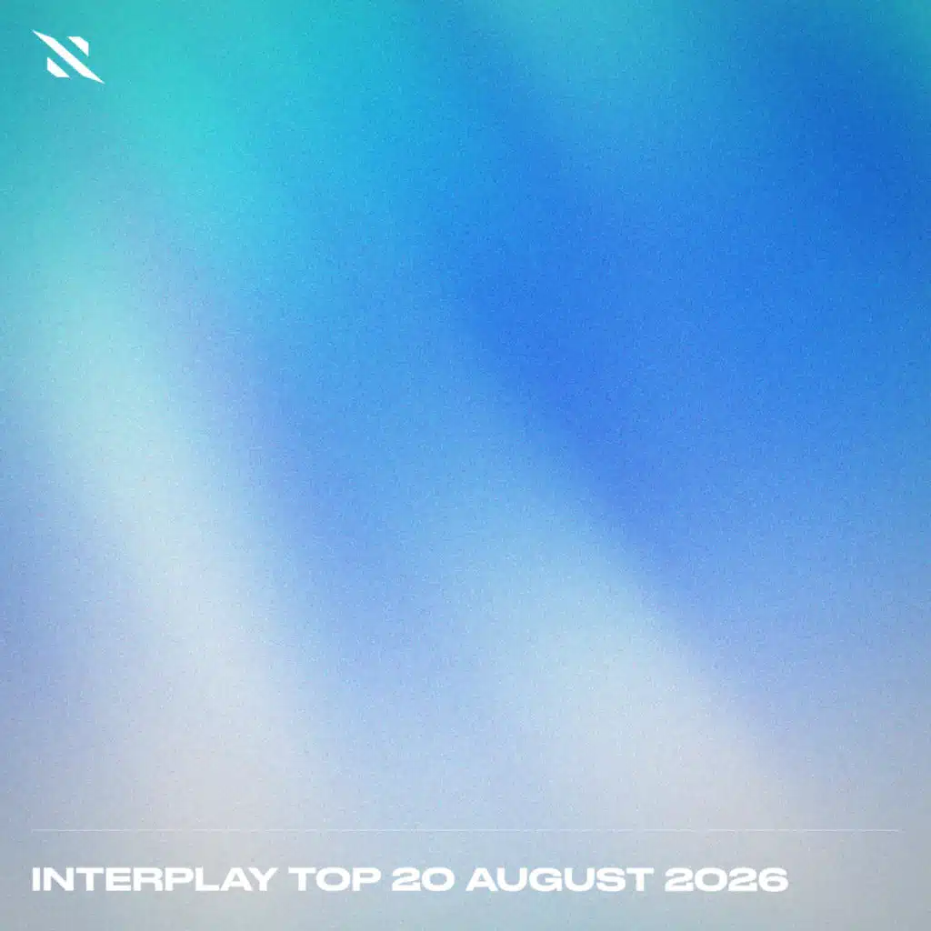 Interplay Top 20 - August 2026
