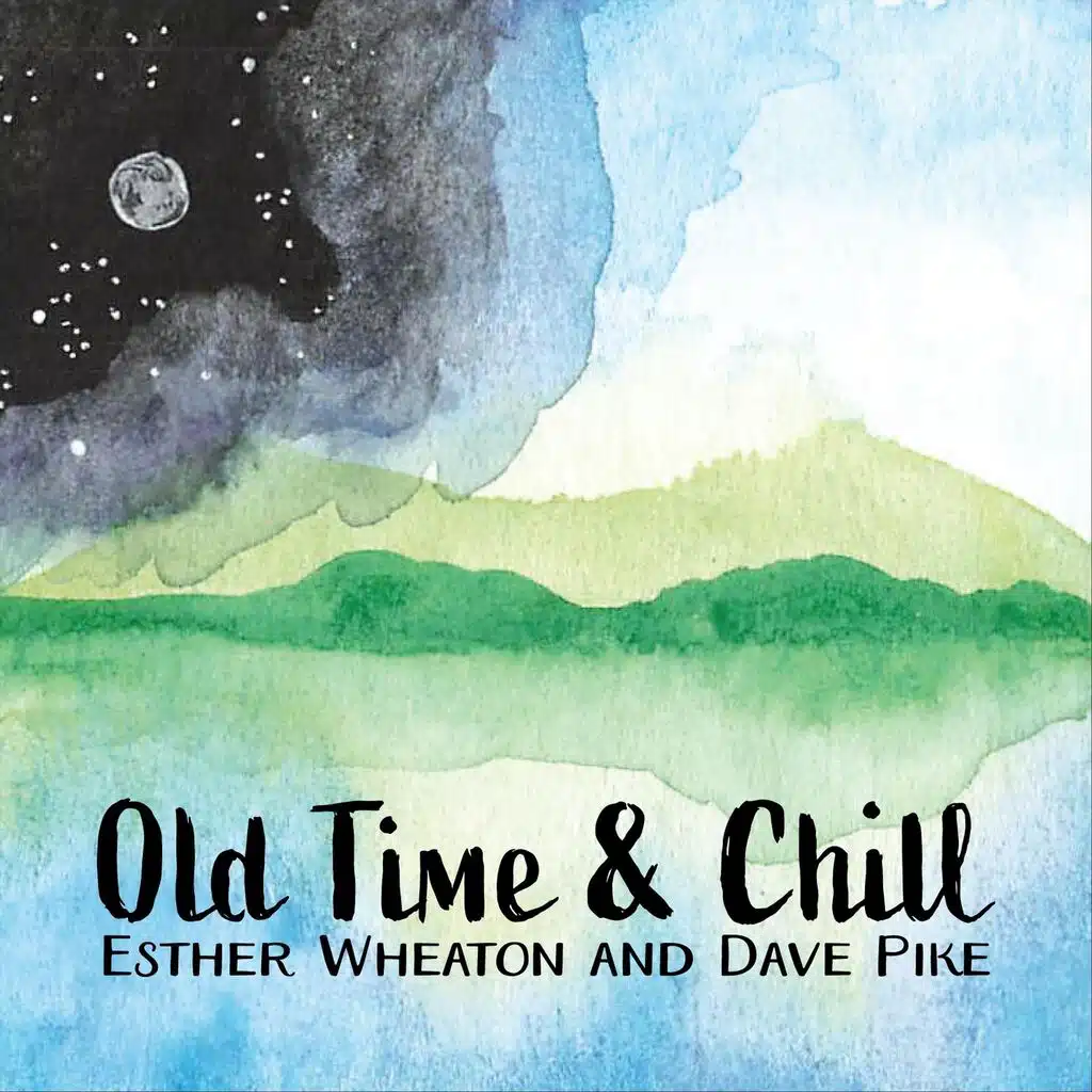 Old Time & Chill