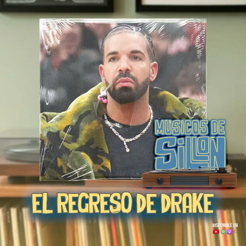 El regreso de Drake