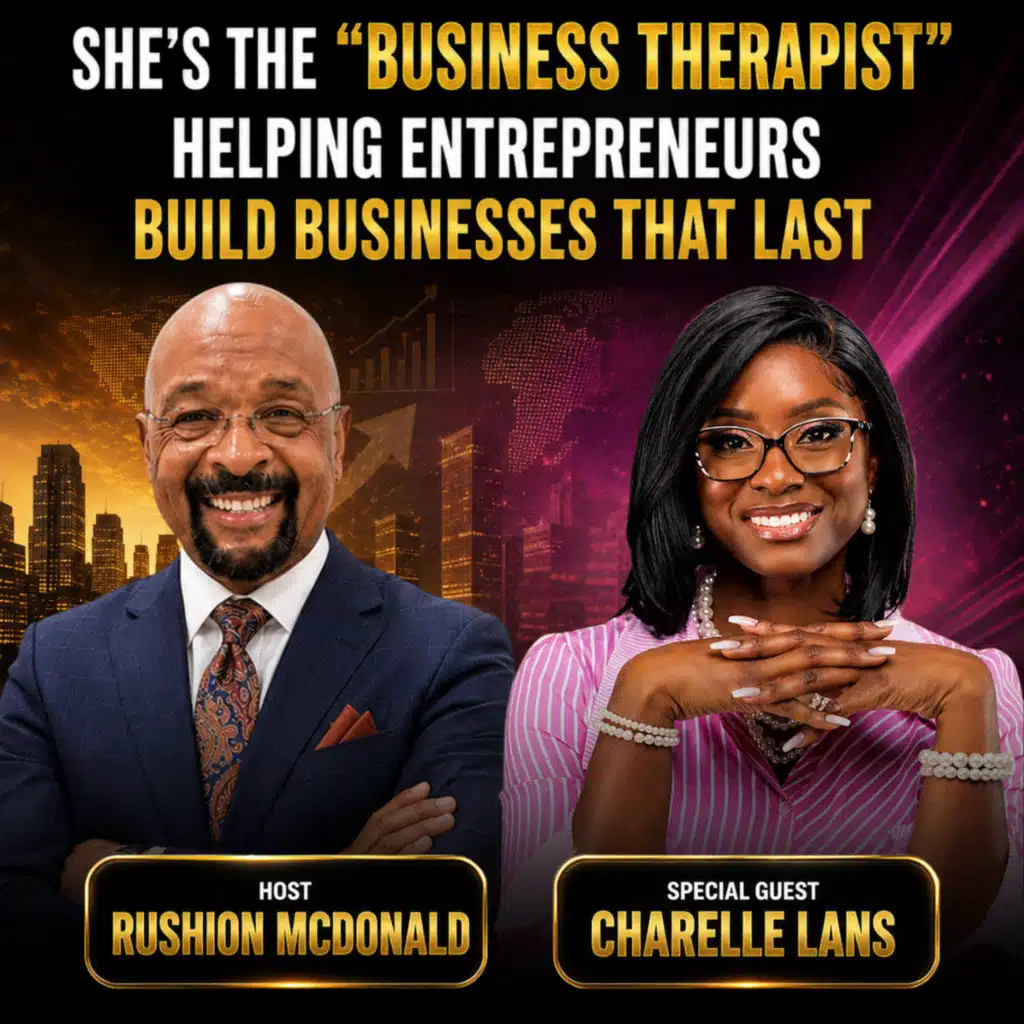 Mental Help: Charelle is a business strategist known as the “business therapist.”
