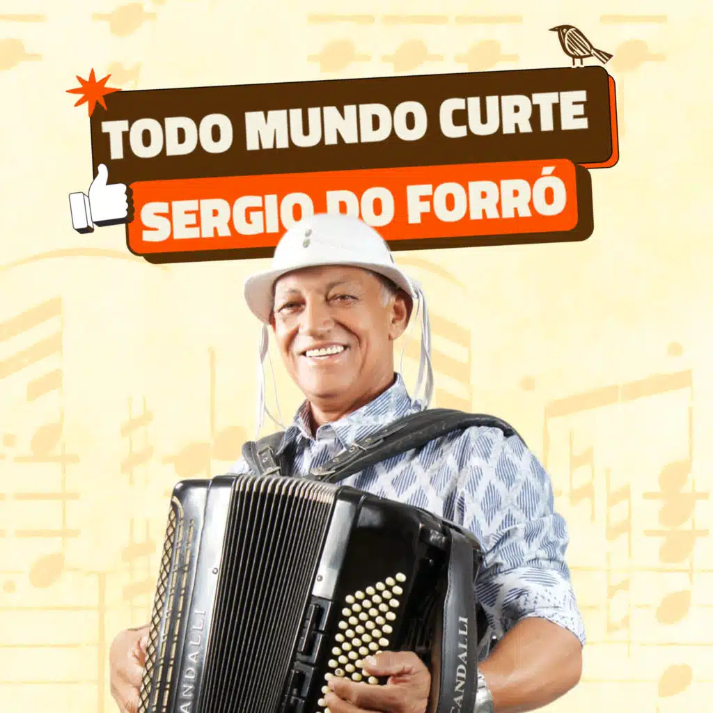 Todo Mundo Curte Sergio do Forró