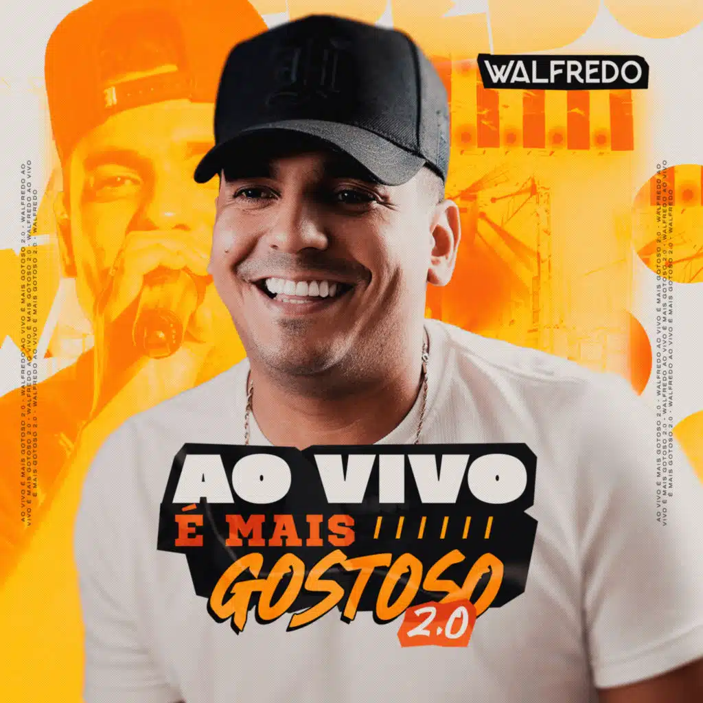 Ao Vivo é Mais Gostoso 2.0 (Ao Vivo)