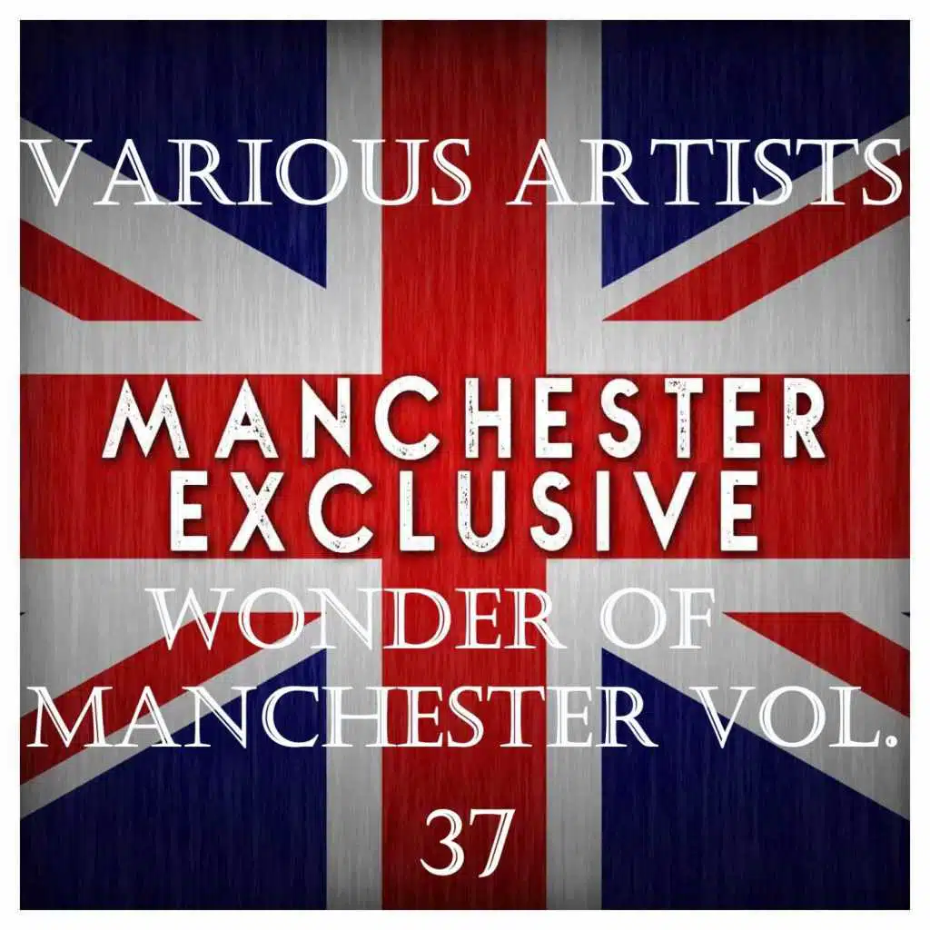 Wonder of Manchester Vol. 37