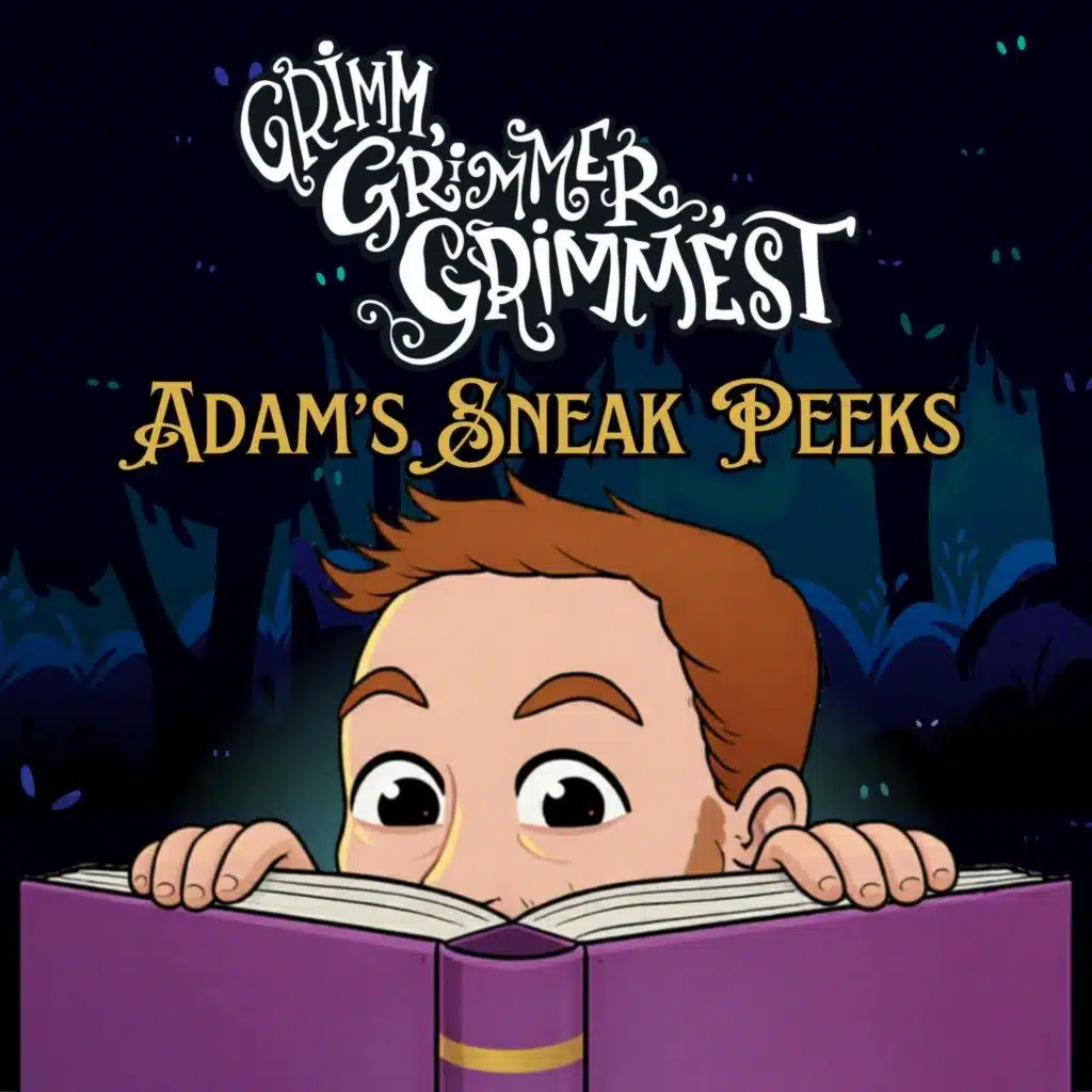Adam's Sneak Peeks | Marjana and The Forty Thieves Part Two