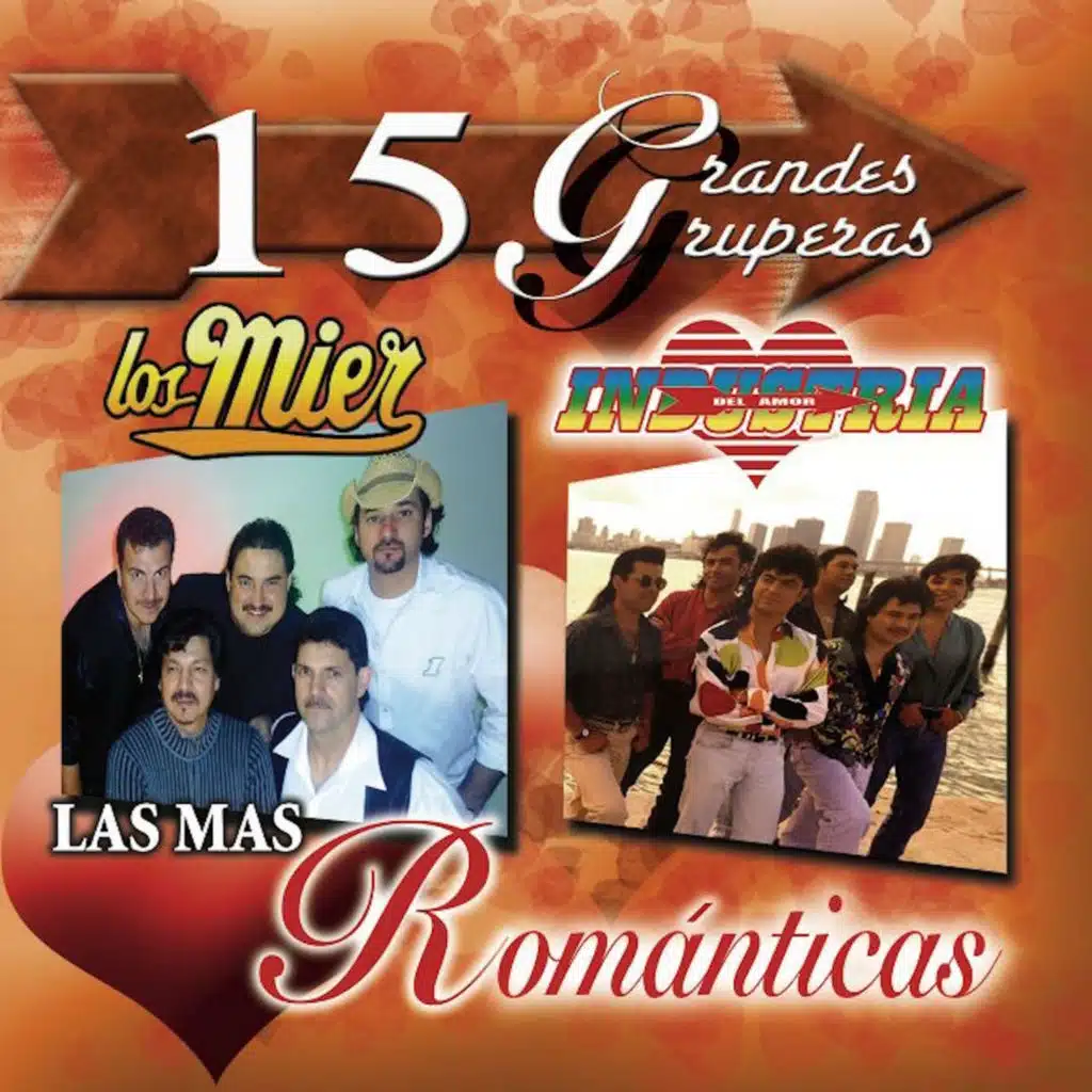 Los Hermanos Mier & Industria Del Amor
