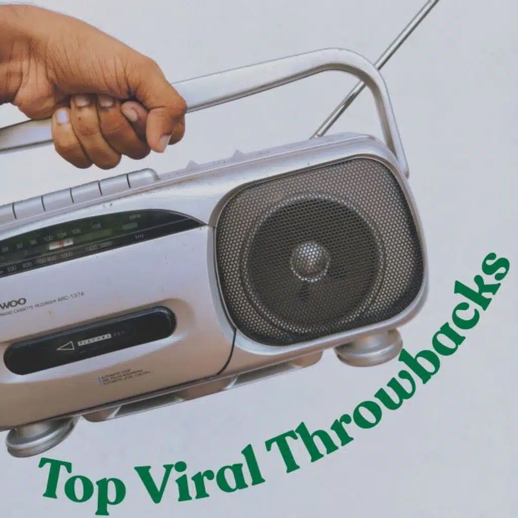 Top Viral Throwbacks