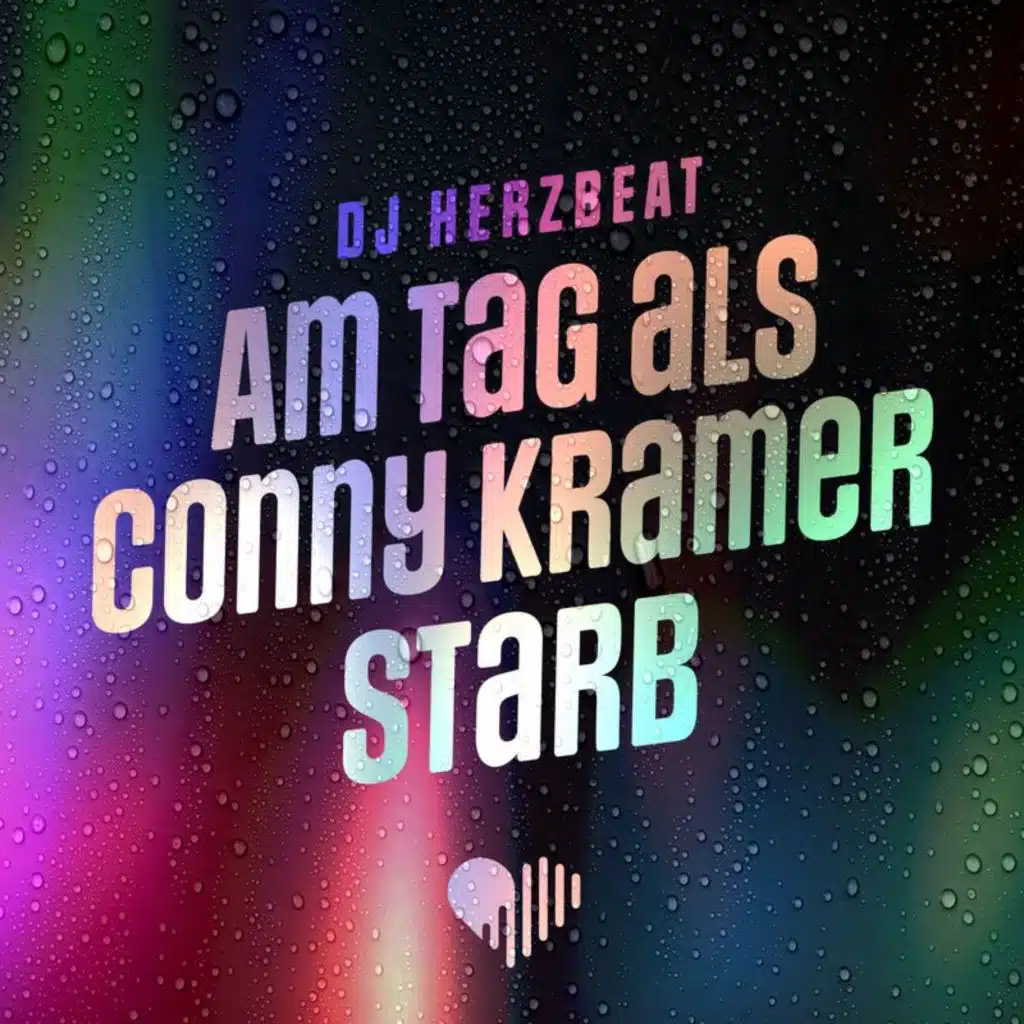Am Tag als Conny Kramer starb
