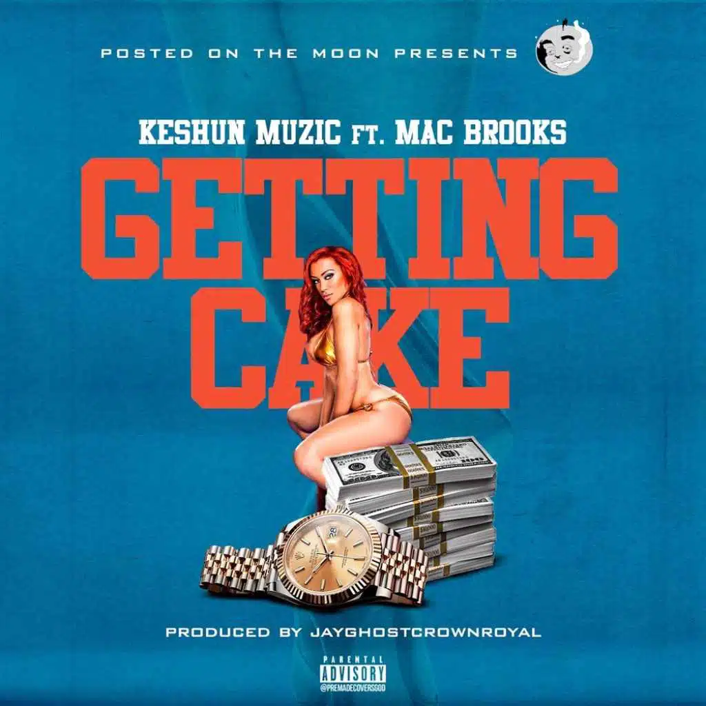 Getting Cake (feat. MacBrooks)