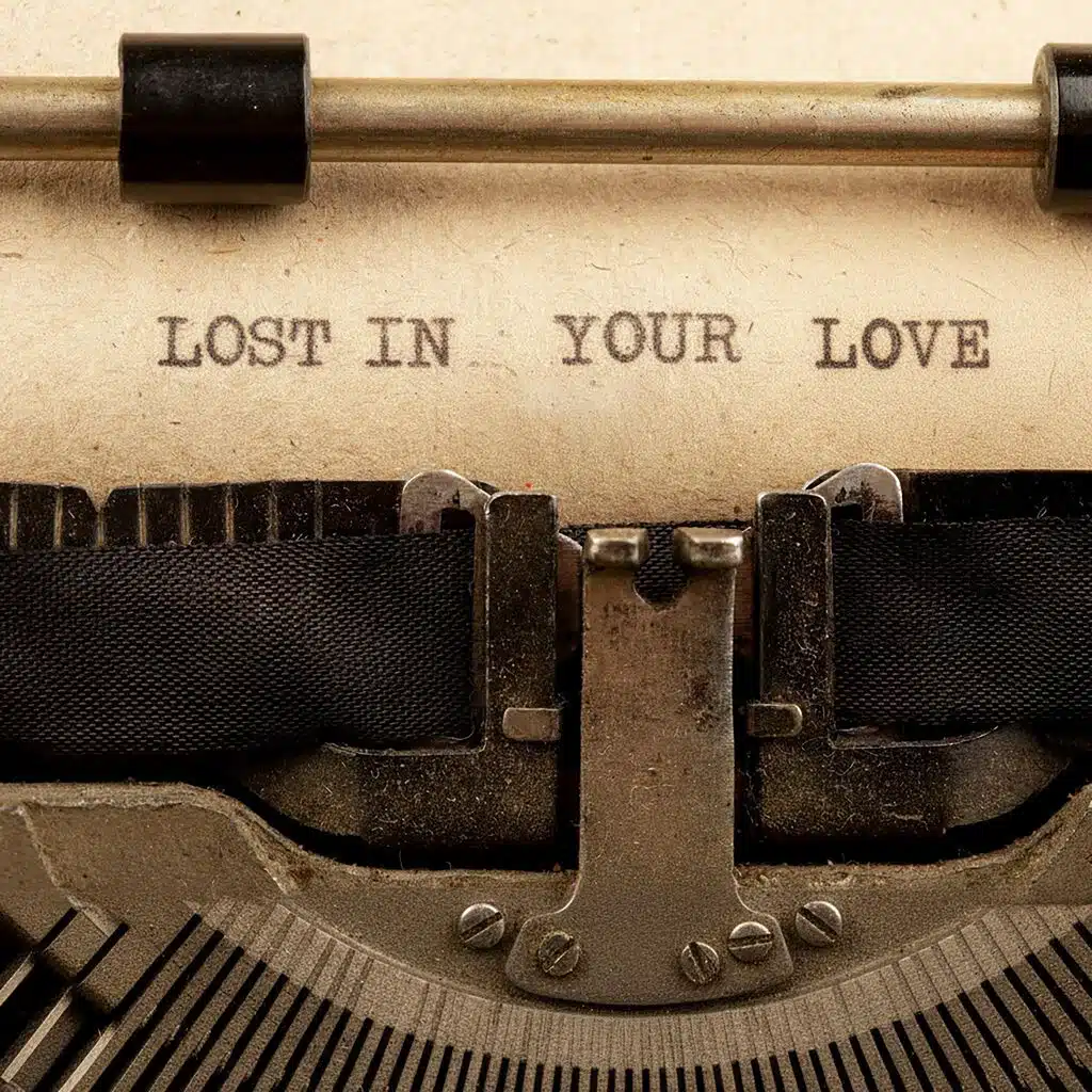 Lost in Your Love