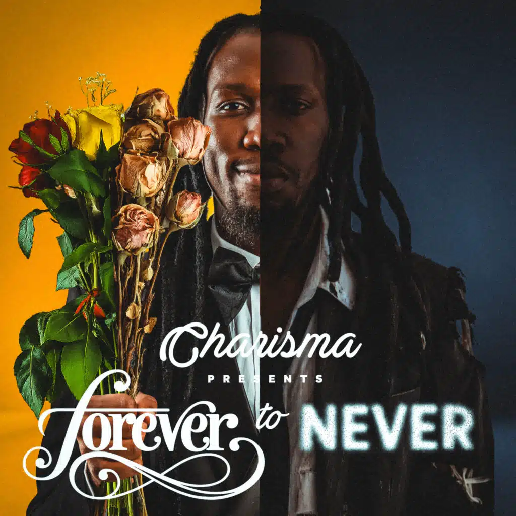 FOREVER TO NEVER