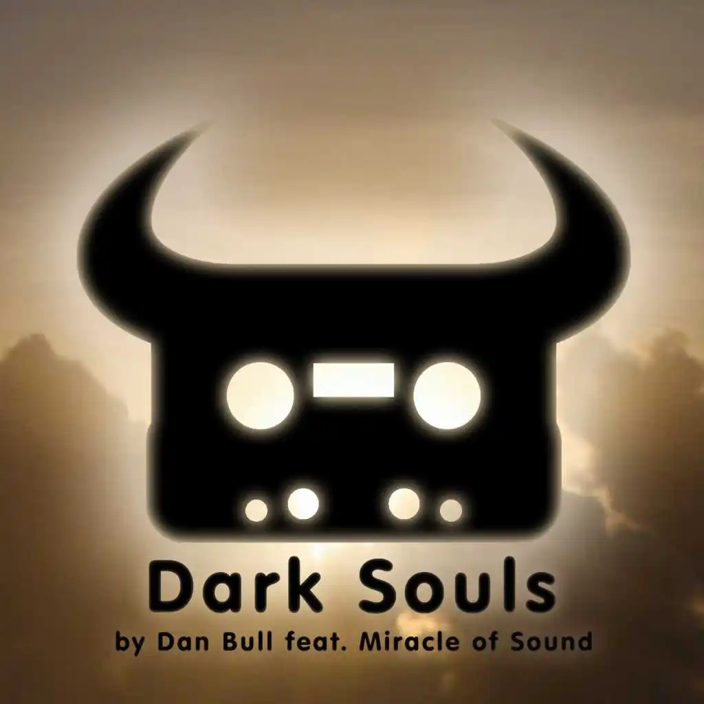 Dark Souls (A capella) [feat. Miracle of Sound]