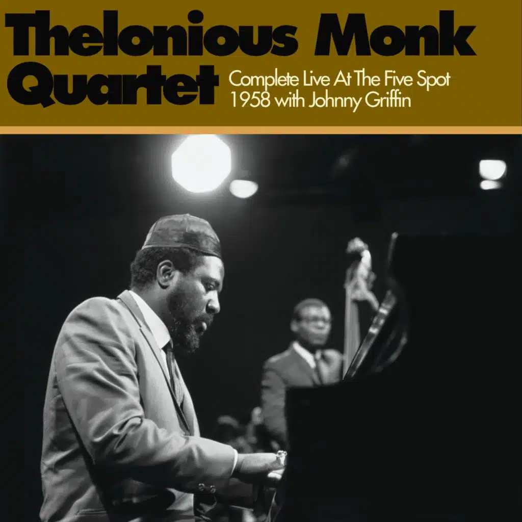 Complete Live At The Five Spot 1958 (feat. Johnny Griffin)