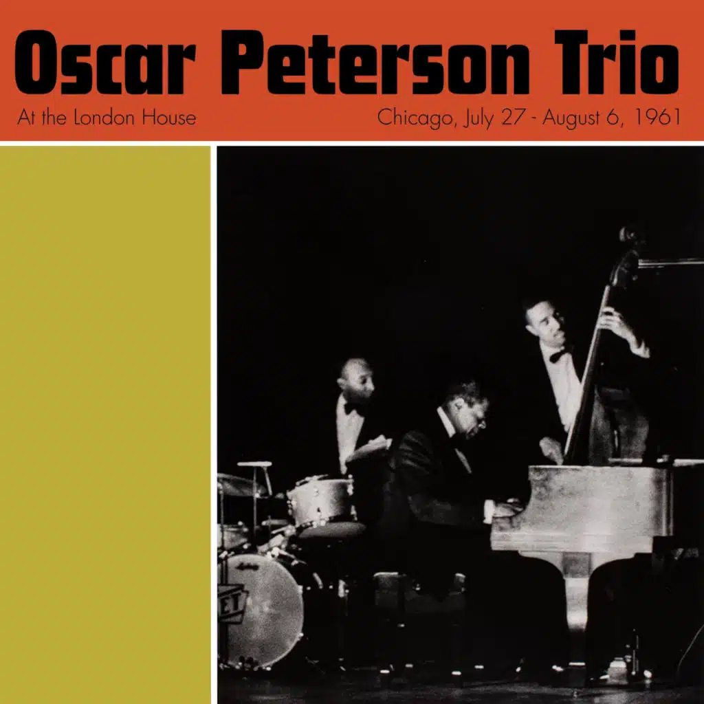 At the London House: Complete Master Takes (Chicago, July 27 - August 6, 1961)