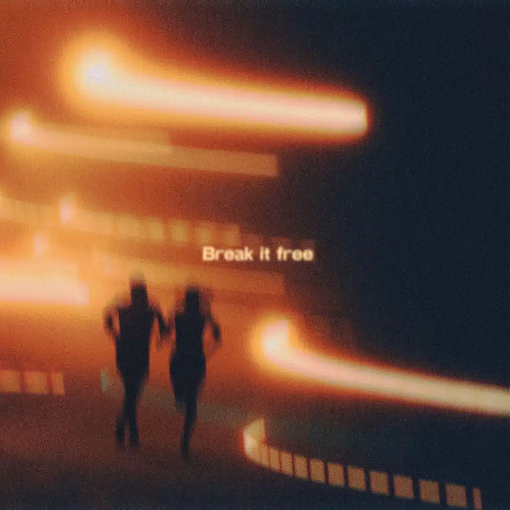 Break It Free