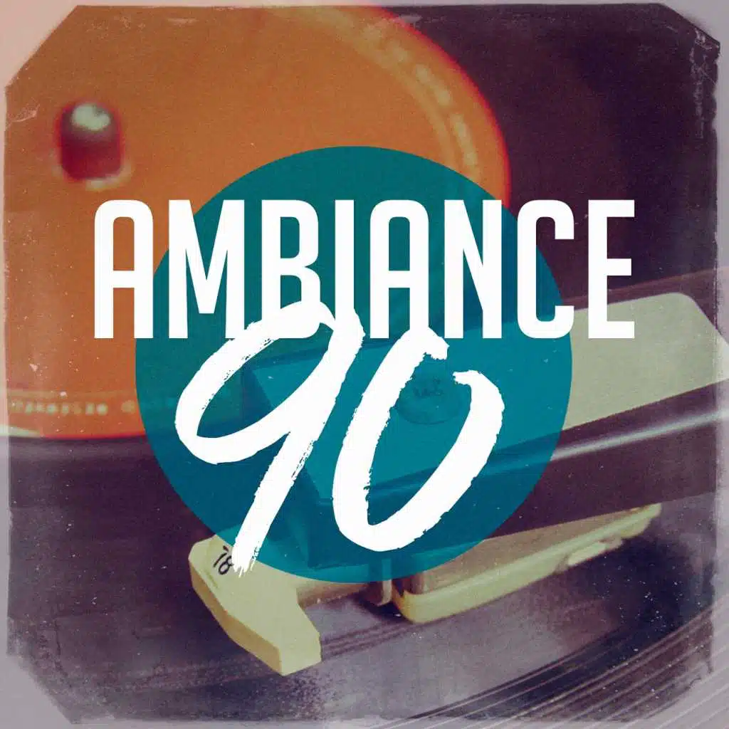 Ambiance 90