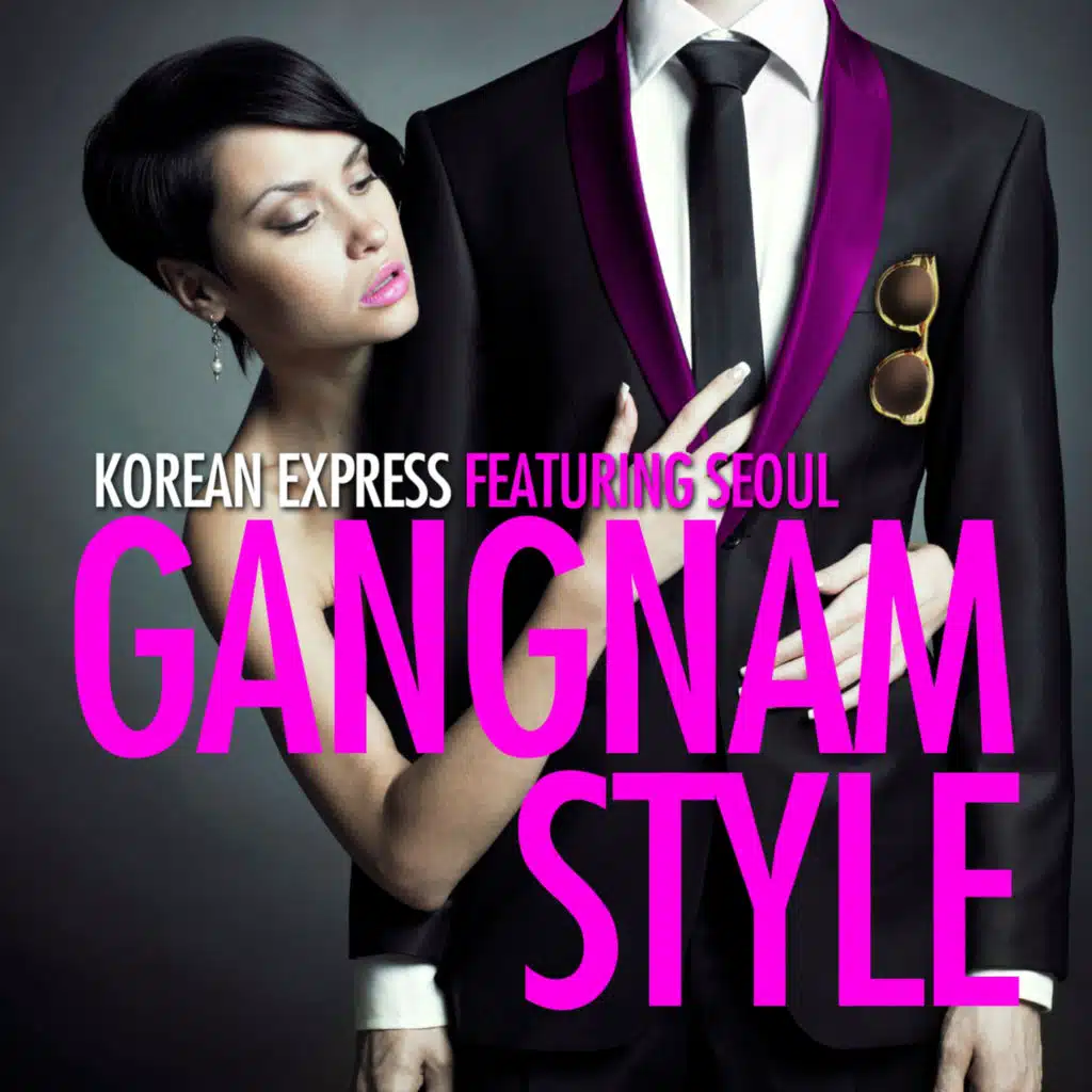 Gangnam Style (feat. Seoul)