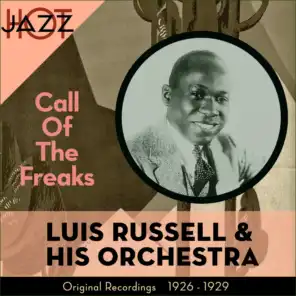 Call Of The Freaks (Original Recordings 1925 - 1929)