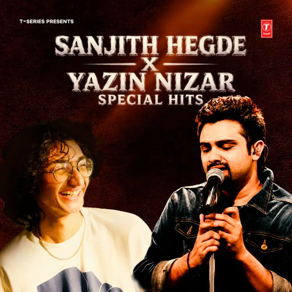 Sanjith Hegde X Yazin Nizar Special Hits