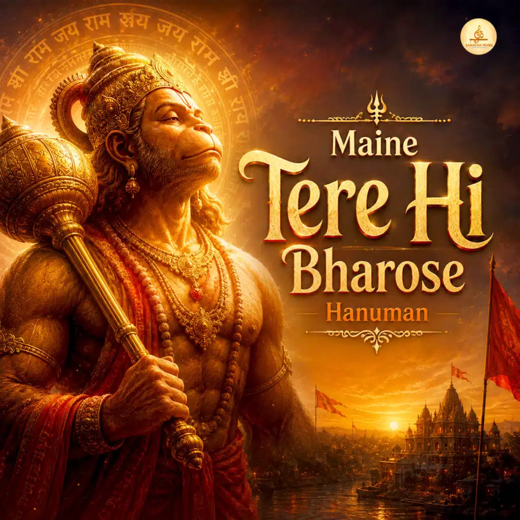 Maine Tere Hi Bharose Hanuman