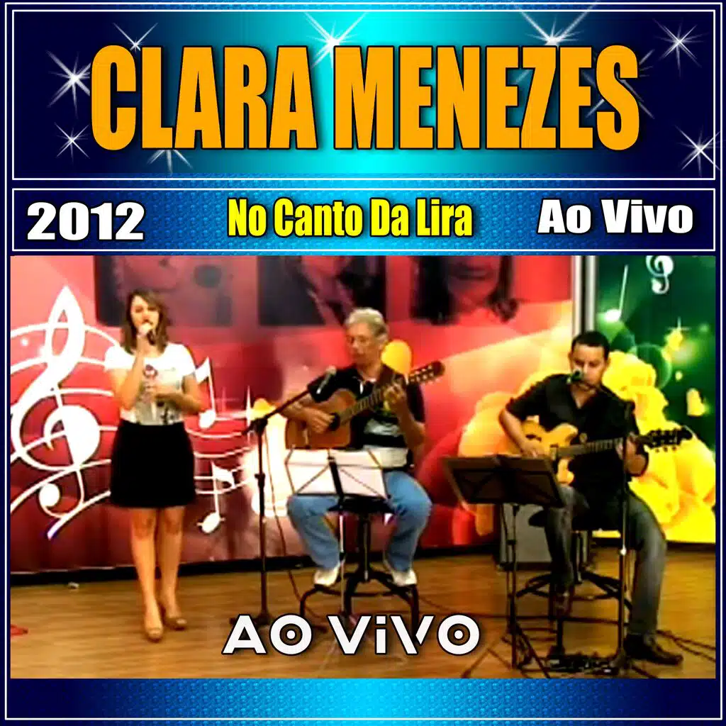 No Canto Da Lira Ao Vivo 2012 (Ao Vivo)