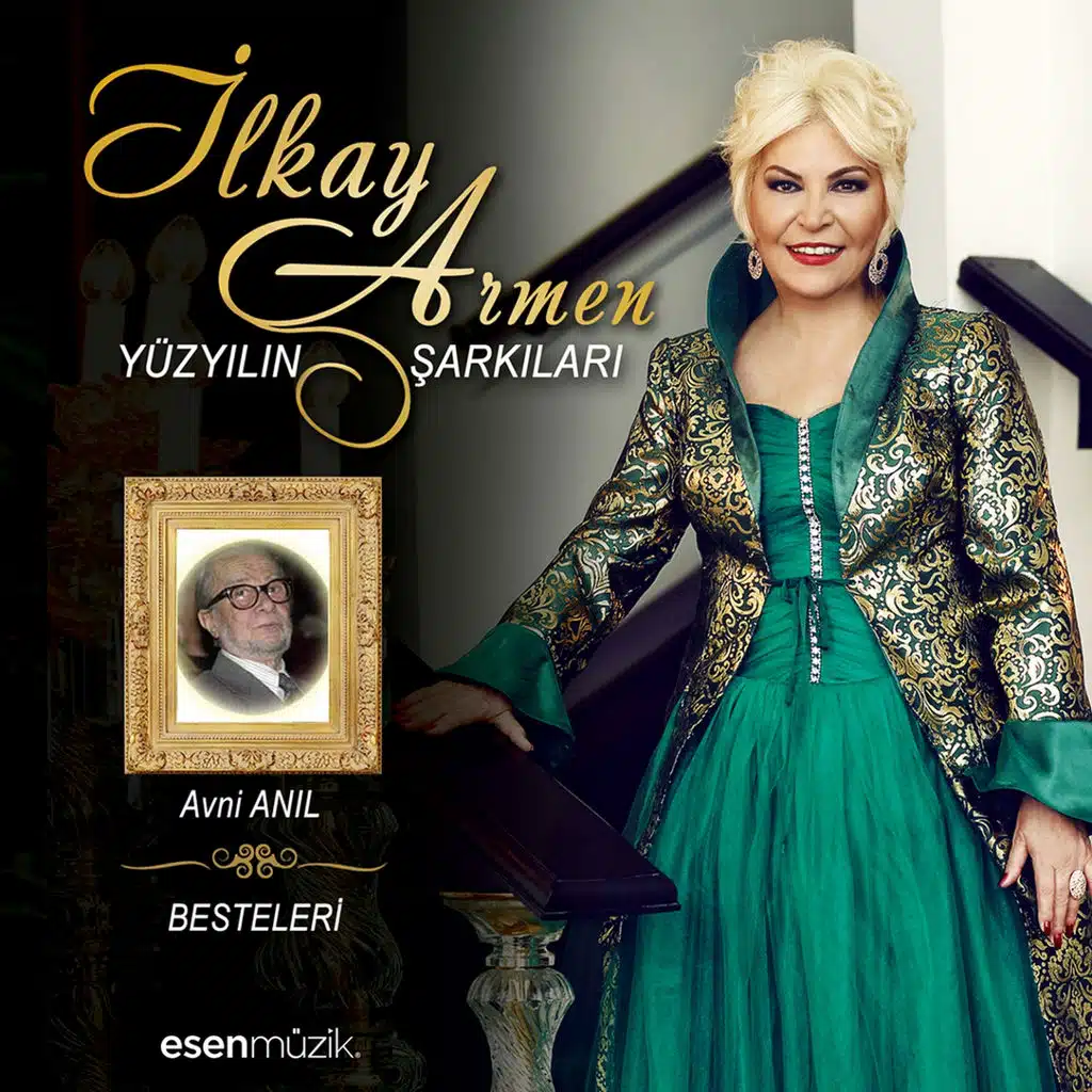 Yüzyılın Şarkıları (Avni Anıl Besteleri)