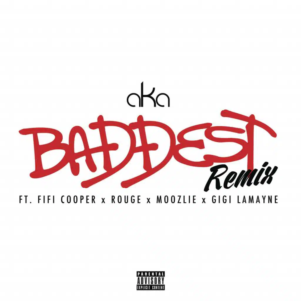 Baddest (Remix) [feat. Fifi Cooper, Rouge, Moozlie & Gigi Lamayne]