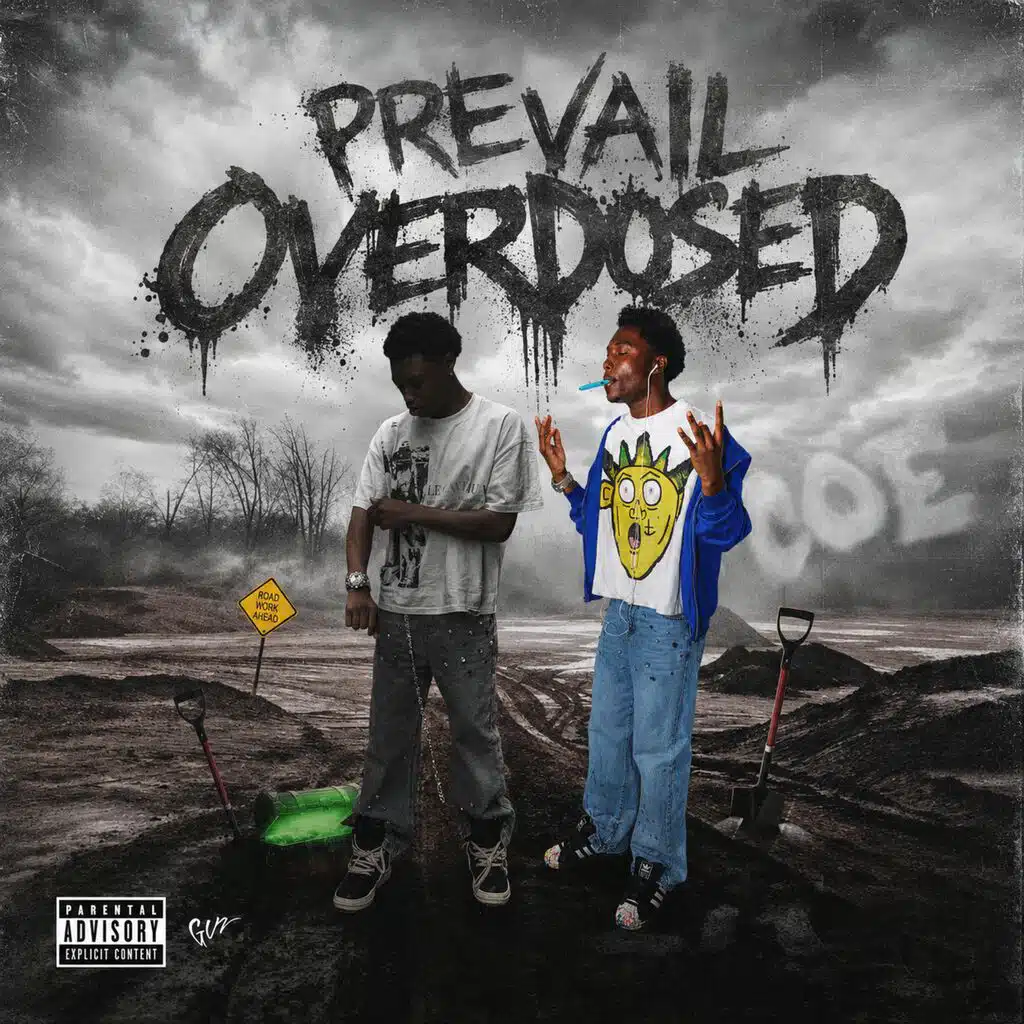 Prevail Overdosed