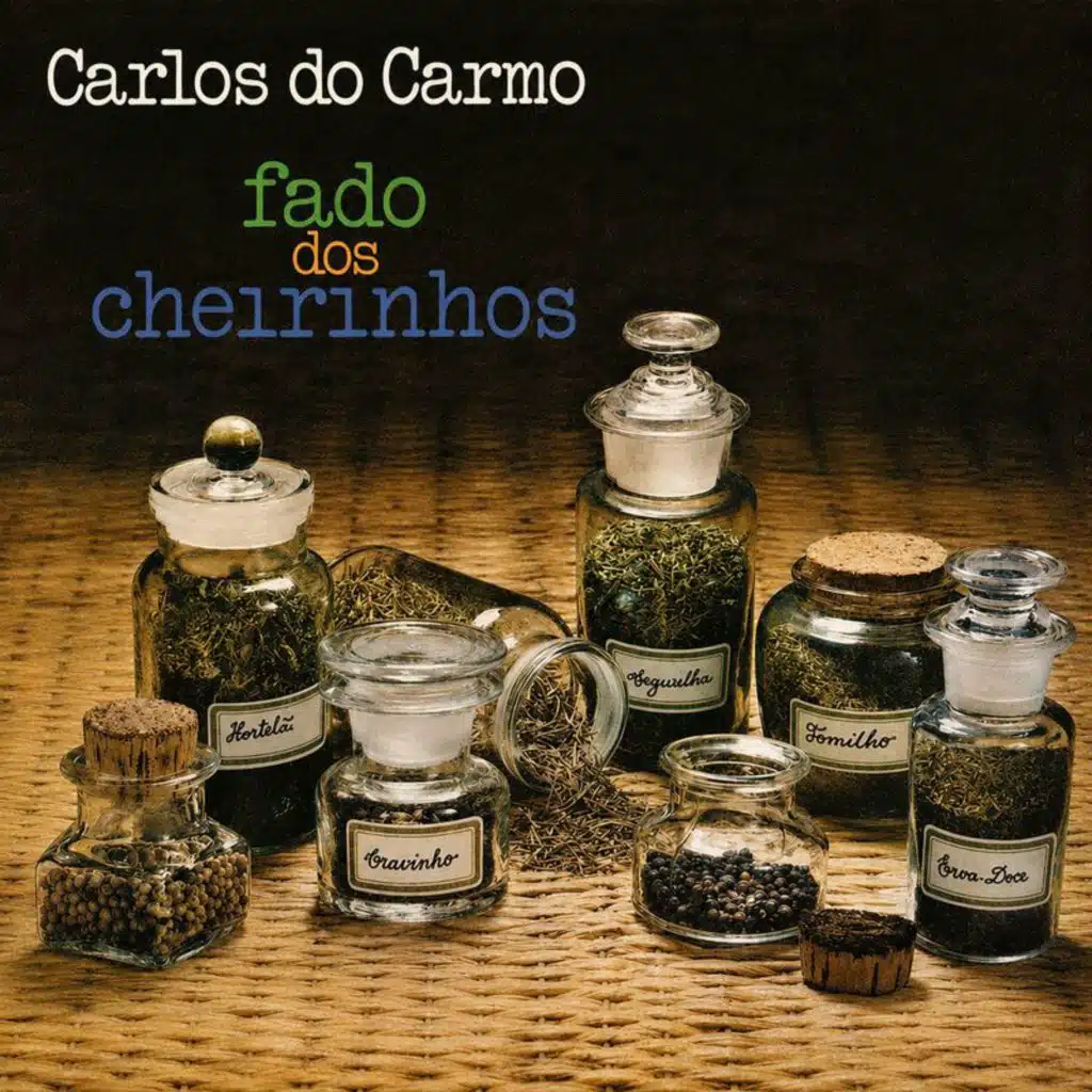 Fado Dos Cheirinhos