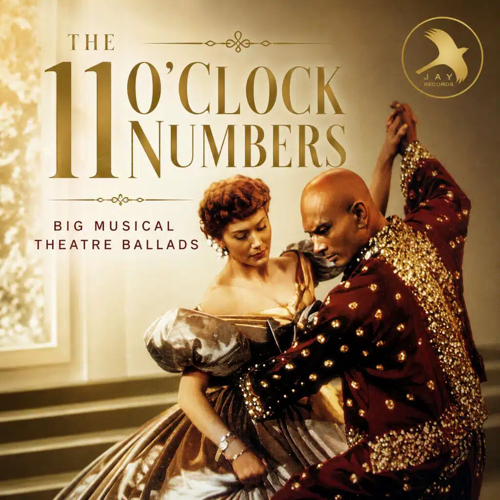 The 11 O'clock Numbers: Big Musical Theatre Ballads