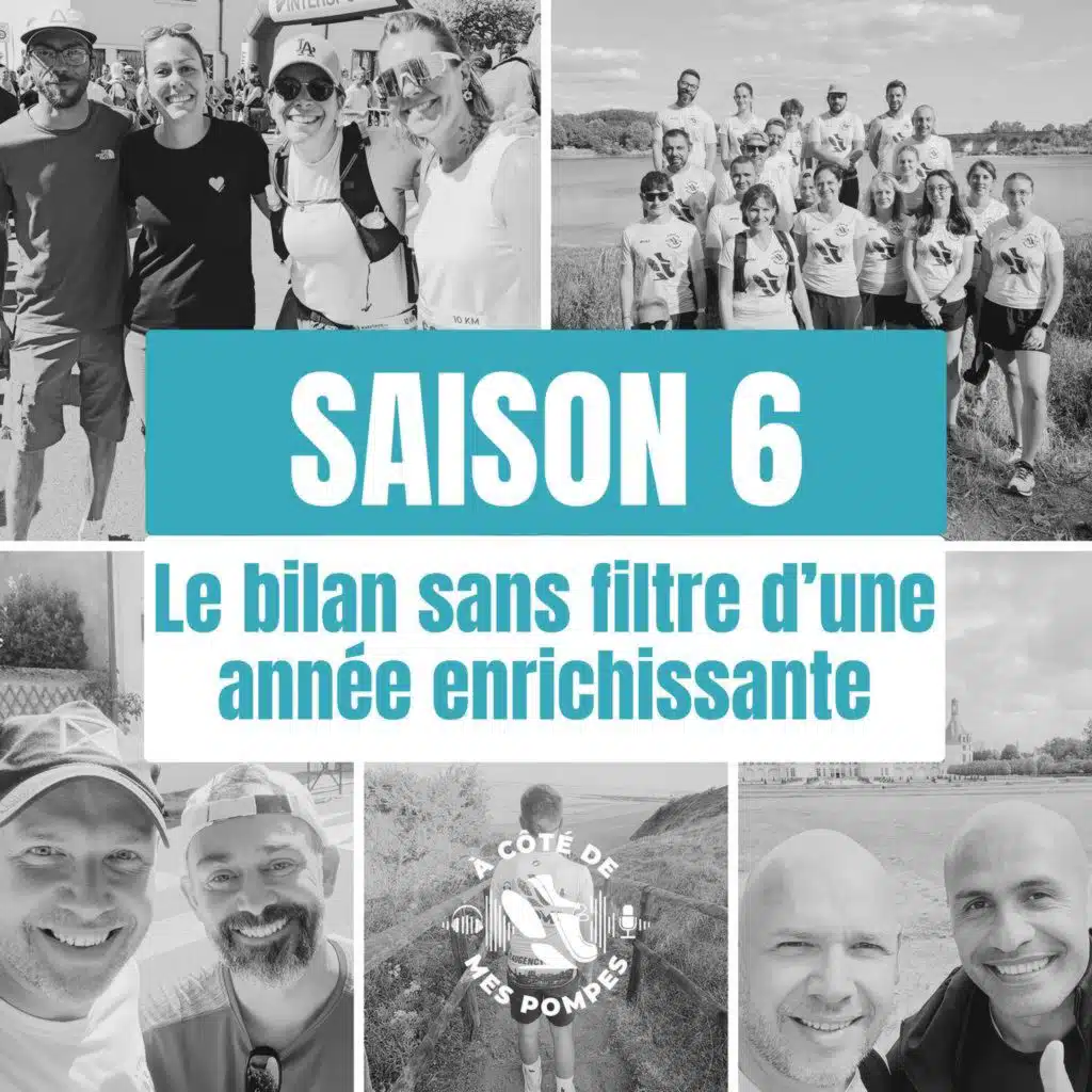 SAISON 6 - Le bilan SANS FILTRE d'une année enrichissante !